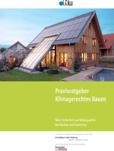 Praxisratgeber Klimagerechtes Bauen