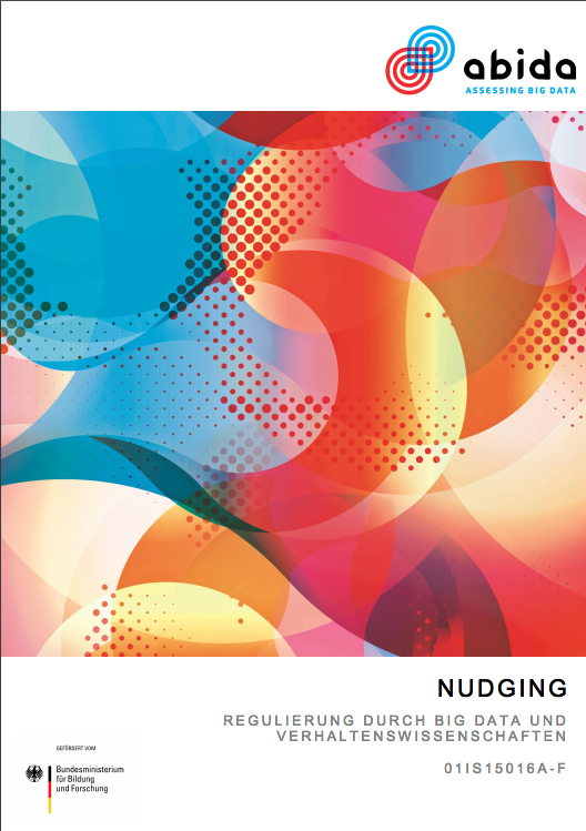 Nudging – Regulierung durch Big Data und Verhaltenswissenschaften