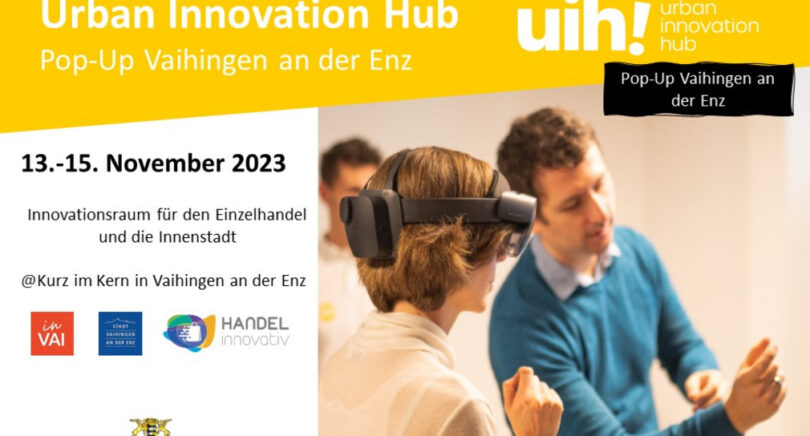 Urban Innovation Hub (uih!) Pop-up in Vaihingen an der Enz.